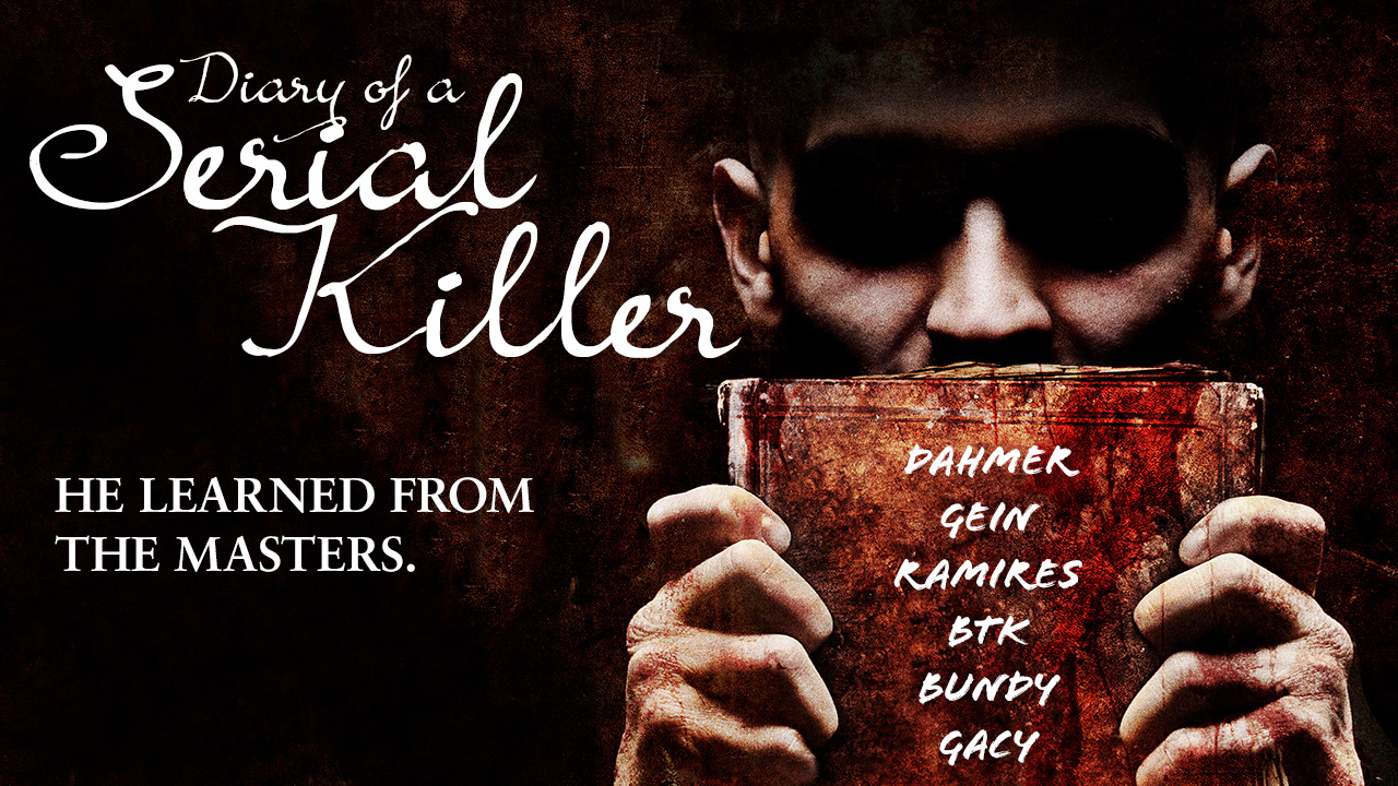 Diary of a Serial Killer