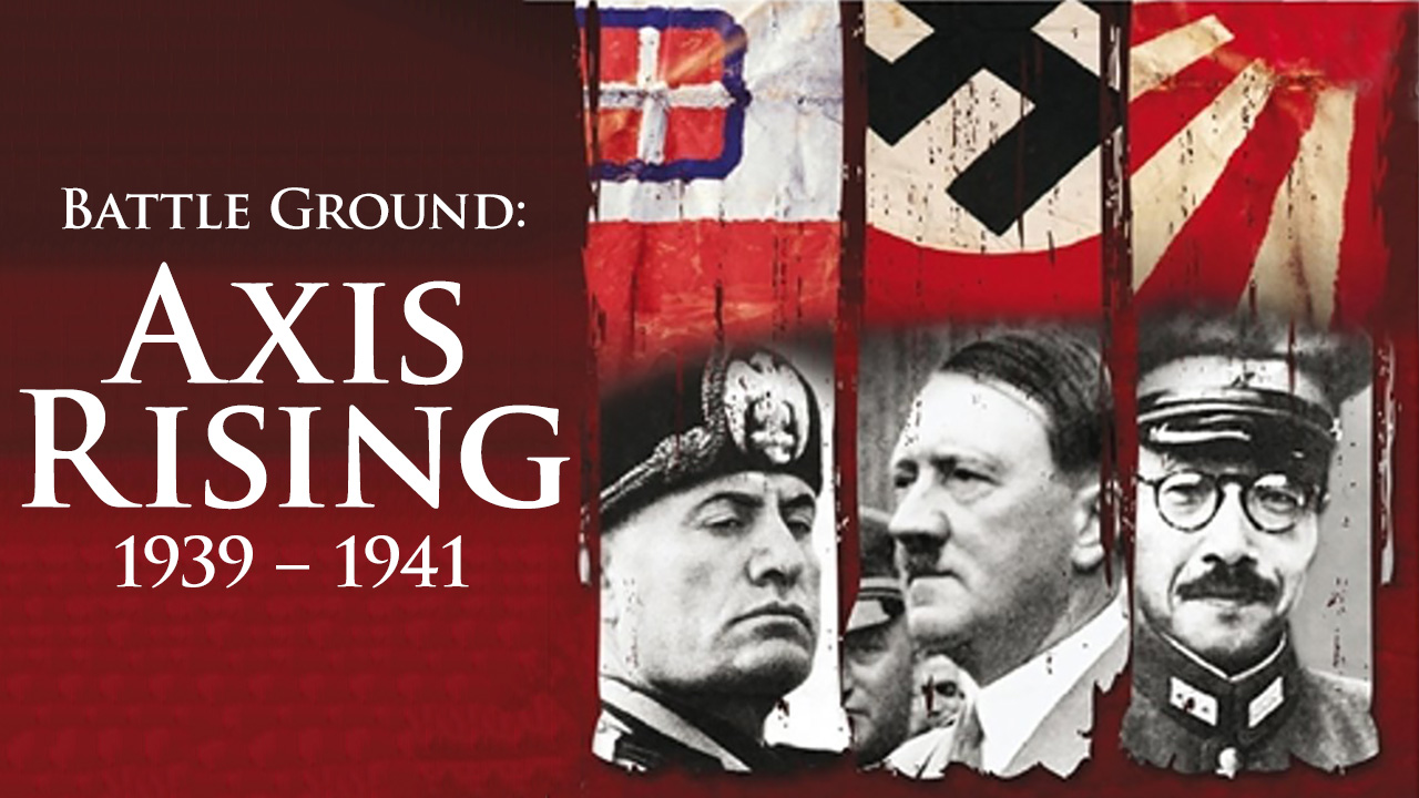 Battleground: Axis Rising (1939-1941)