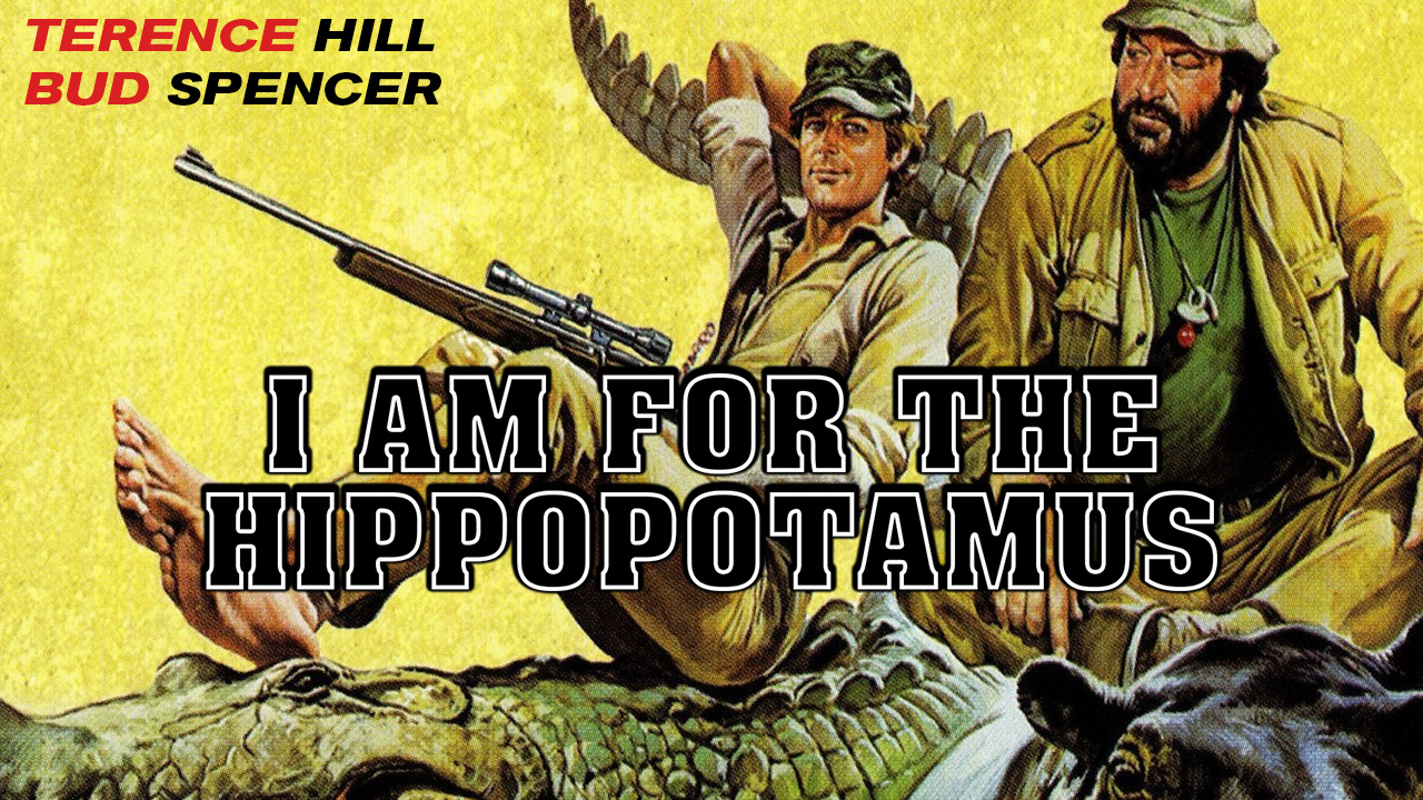I’m for the Hippopotamus