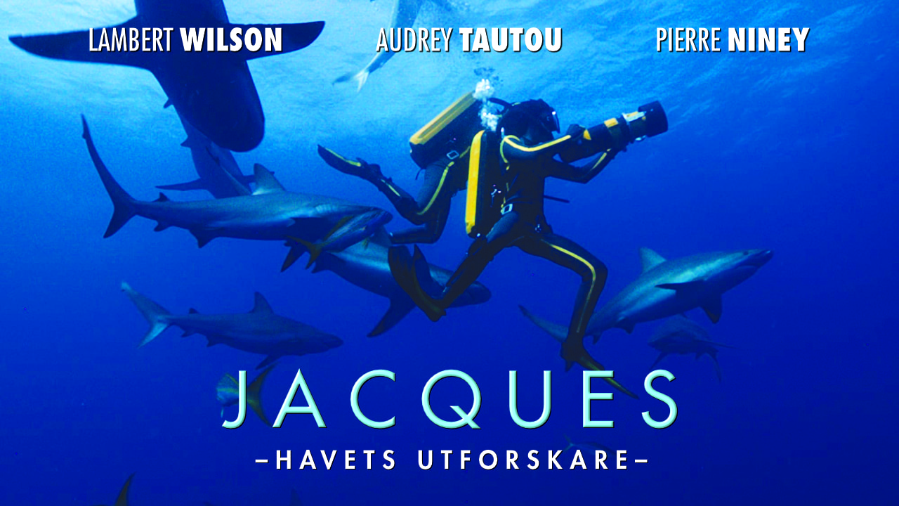 Jacques: Havets utforskare